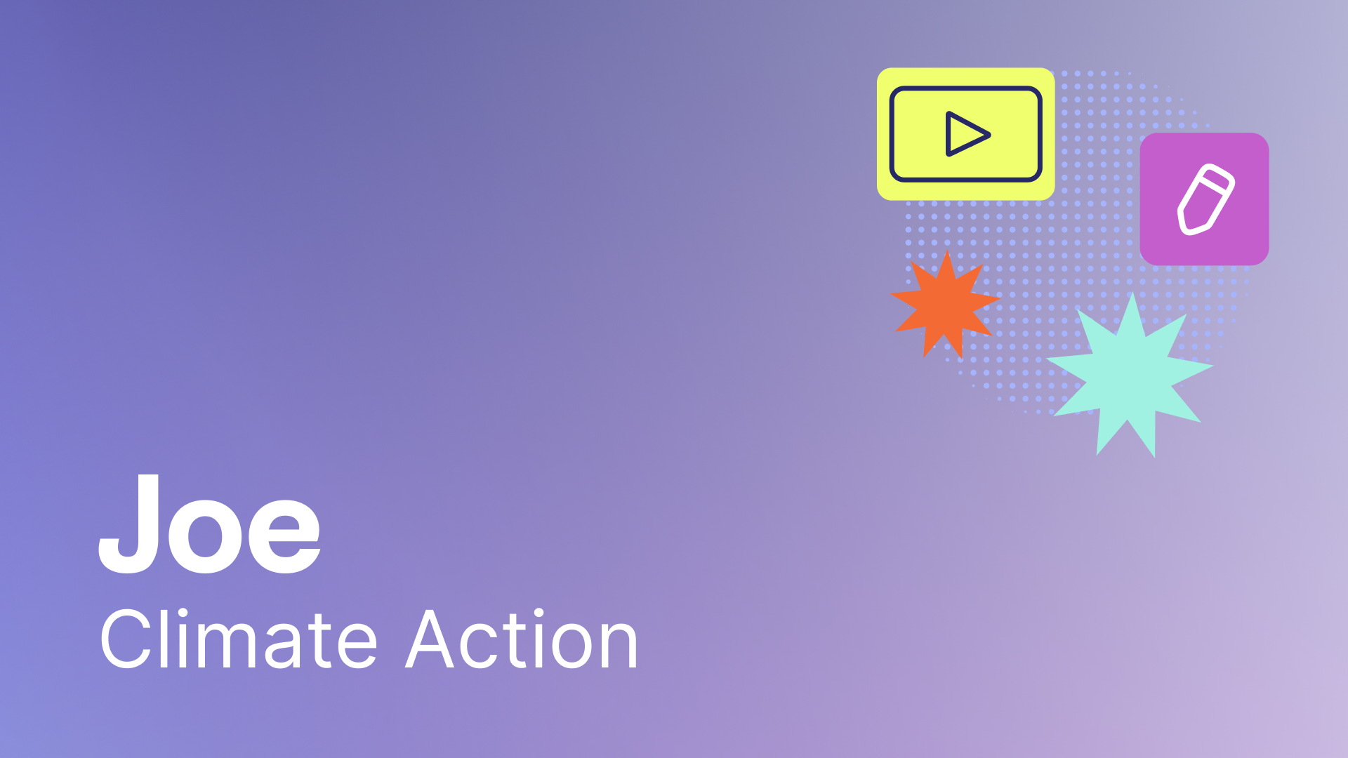 Joe from Climate Action | Personalization Challenge
