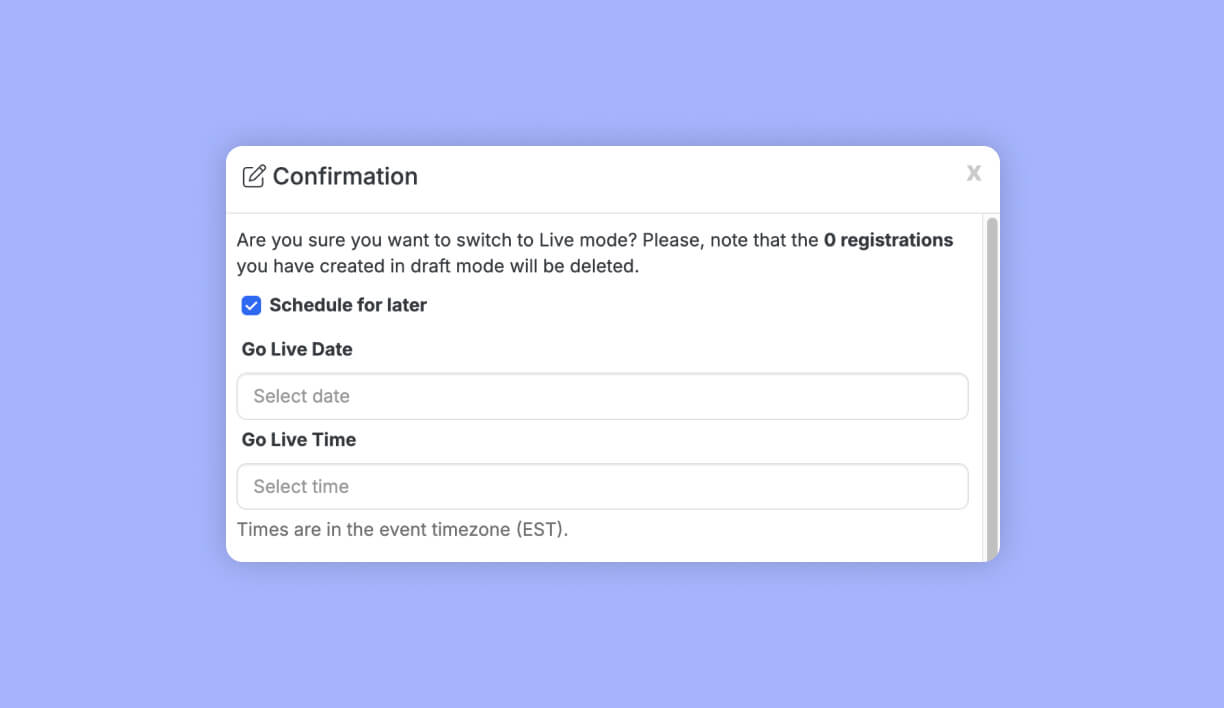 schedule event registration launch date and time