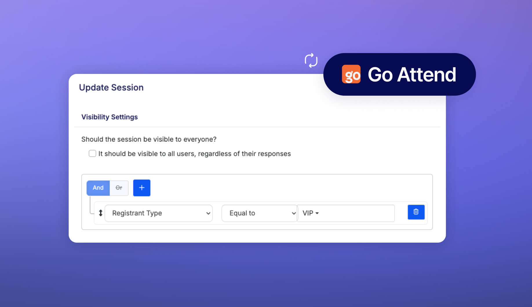 session visibility conditions set in Swoogo carry over into the Go Attend attendee-facing event app